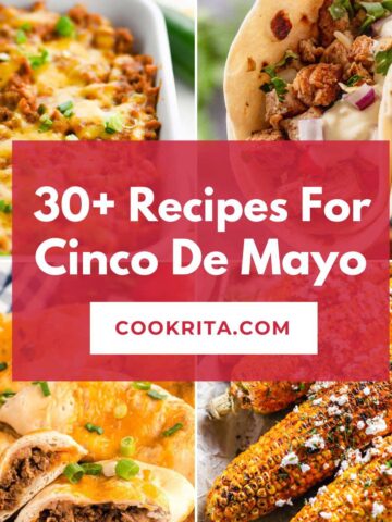 30+Best Recipes For Cinco De Mayo