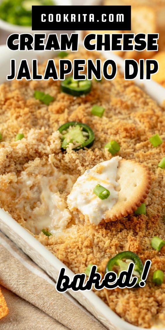 Baked Jalapeno Cream Cheese Dip - 100% Cheesy and Delicious!