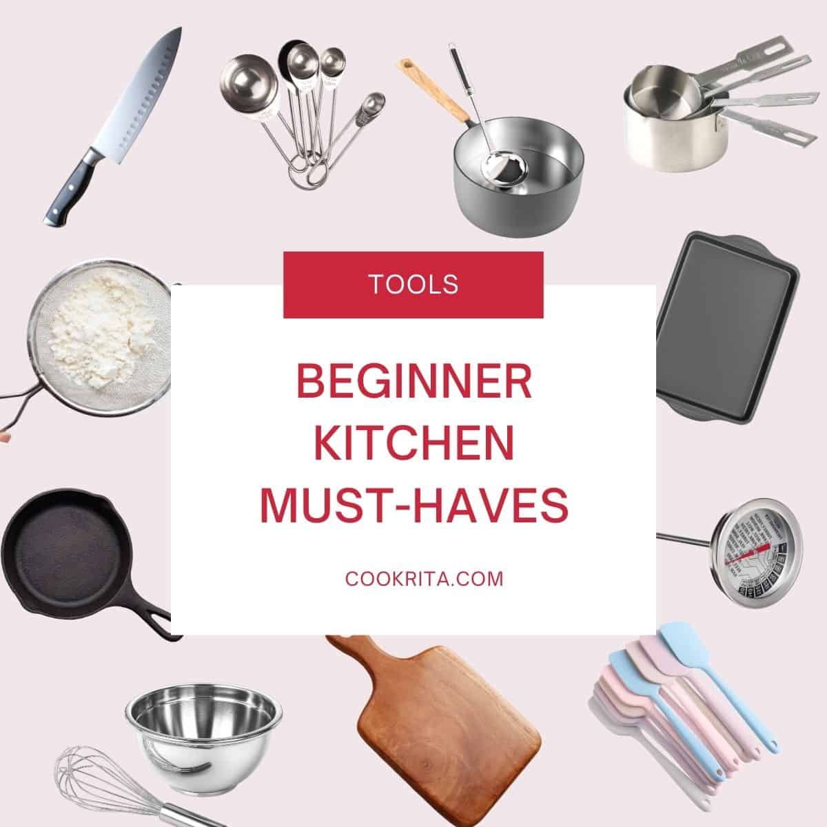 Graphic titled “Beginner Kitchen Must-Haves” with knives, pans, bowls, and utensils.