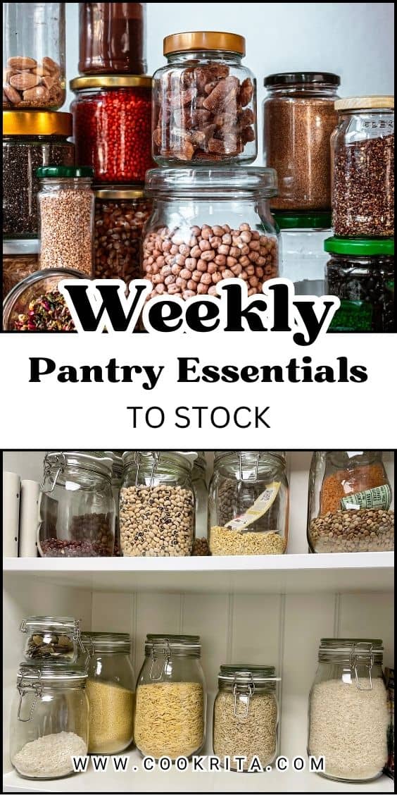 Stacked glass jars filled with beans, grains, and spices on pantry shelves; text reads “Weekly Pantry Essentials to Stock.”