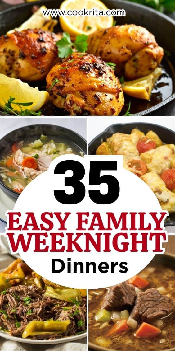 35 Easy Family Dinners Perfect For Busy Weeknights