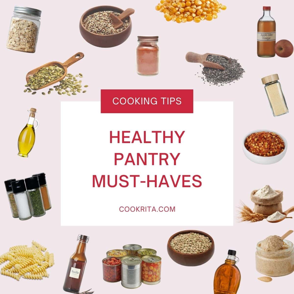Graphic reading “Healthy Pantry Must-Haves” with pantry ingredients and cooking staples