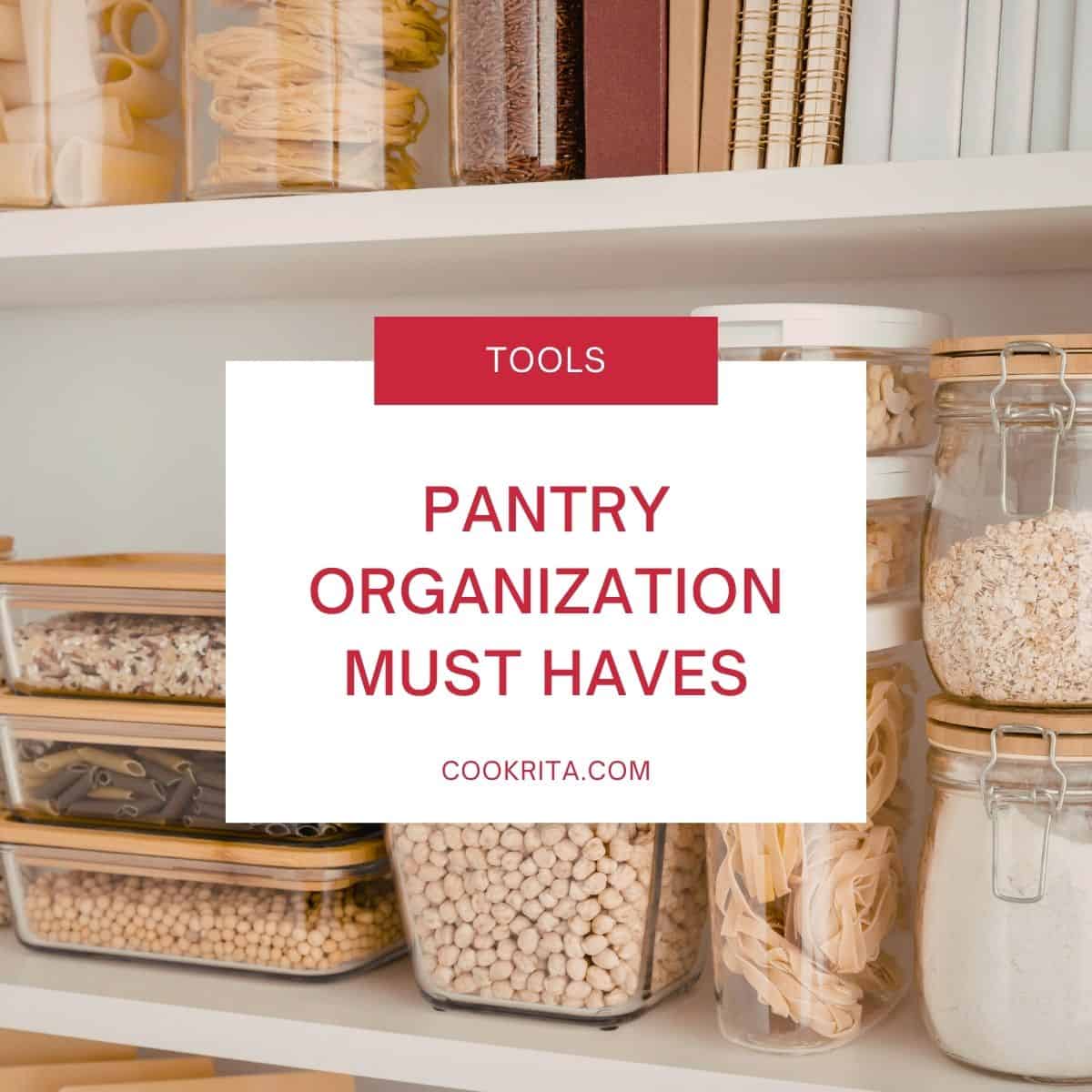 Pantry shelves with labeled storage jars and pantry organization essentials