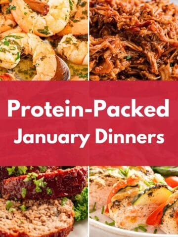 Collage of high-protein dinner dishes with the text “Protein-Packed January Dinners.”