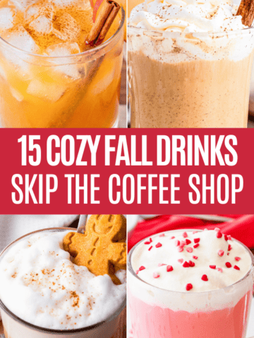 Pinterest pin featuring four cozy fall drinks with the text “15 Cozy Fall Drinks, Skip the Coffee Shop.”