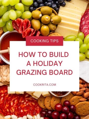 Holiday grazing board filled with meats, cheeses, grapes, olives, crackers, nuts, and cranberries, with the text “How to Build a Holiday Grazing Board.”