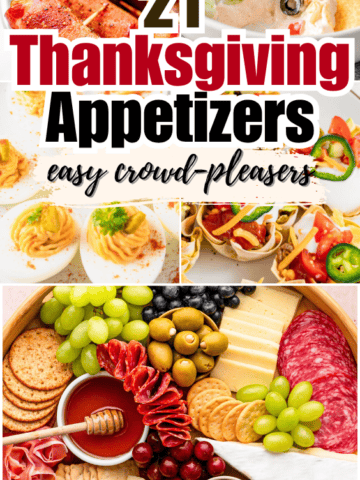 Pinterest pin featuring assorted Thanksgiving appetizers with the text “21 Thanksgiving Appetizers, Easy Crowd-Pleasers.”